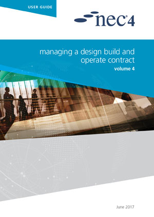NEC4: Managing a Design Build and Operate Contract