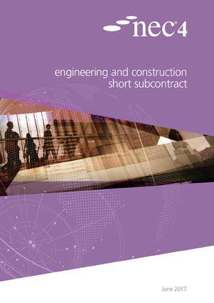 NEC4: Engineering and Construction Short Subcontract
