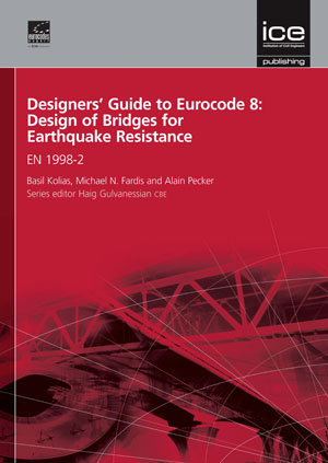Designers’ Guide to Eurocode 8: Design of Bridges for Earthquake Resistance EN 1998-2
