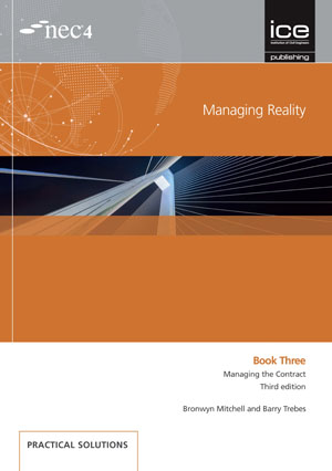 Managing Reality, Third edition. Book 3:  Managing the Contract
