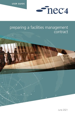 NEC4: Preparing a Facilities Management Contract