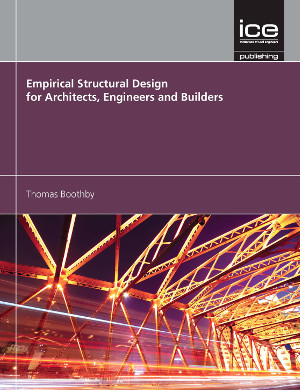 Empirical Structural Design for Architects, Engineers and Builders