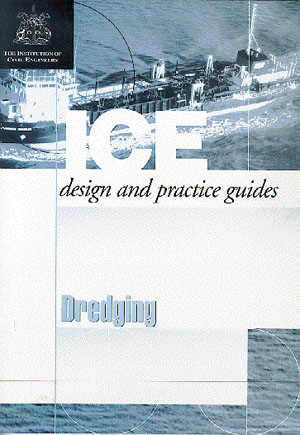 Dredging: ICE design and practice guide