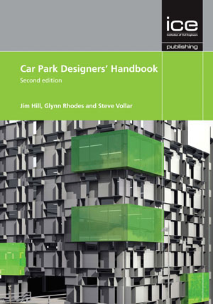 Car Park Designers Handbook, 2nd edition