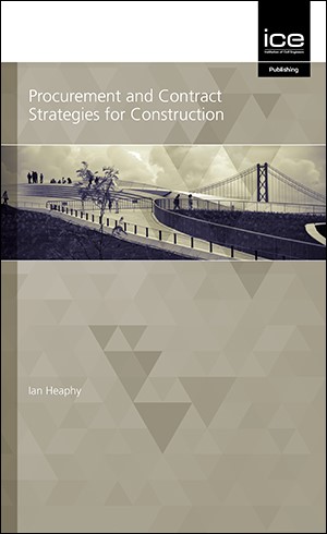 Procurement and Contract Strategies for Construction