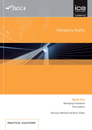 Managing Reality, Third edition. Book 5:  Managing procedures