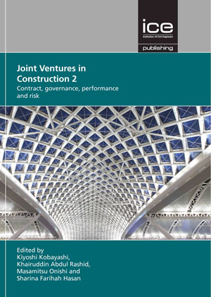 Joint Ventures in Construction 2: Contract, governance, performance and risk