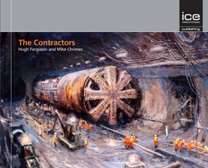 The Contractors: The British contractors who built the world’s infrastructure